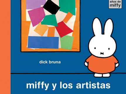 Miffy Y Los Artistas