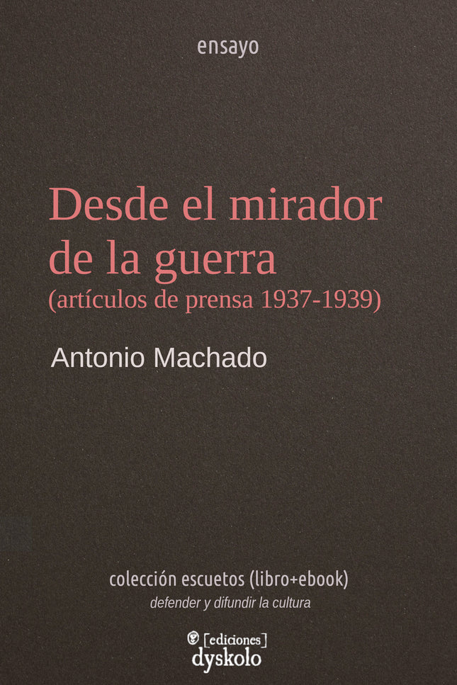 Desde El Mirador De La Guerra