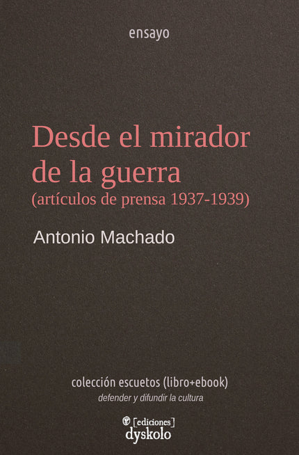 Desde El Mirador De La Guerra