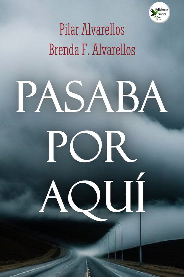 Pasaba Por Aquí