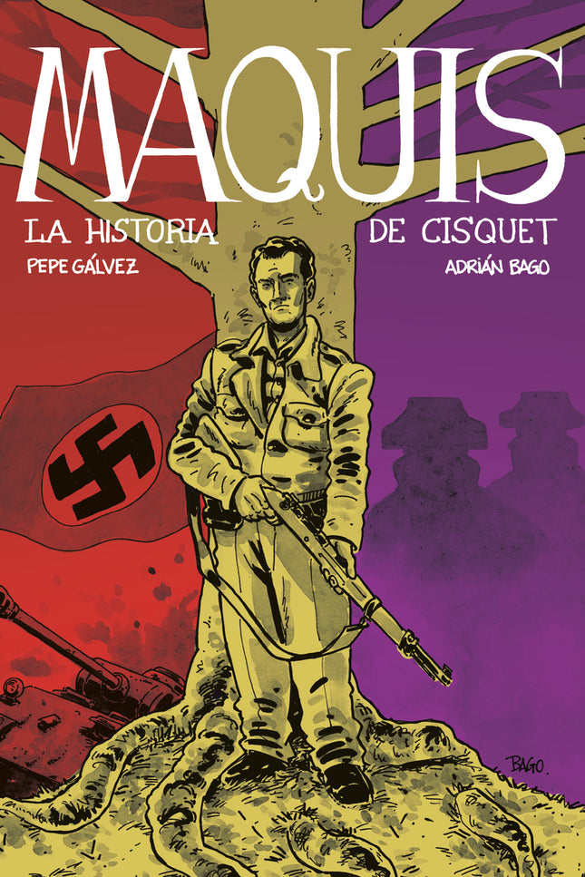 Maquis. La Historia De Cisquet