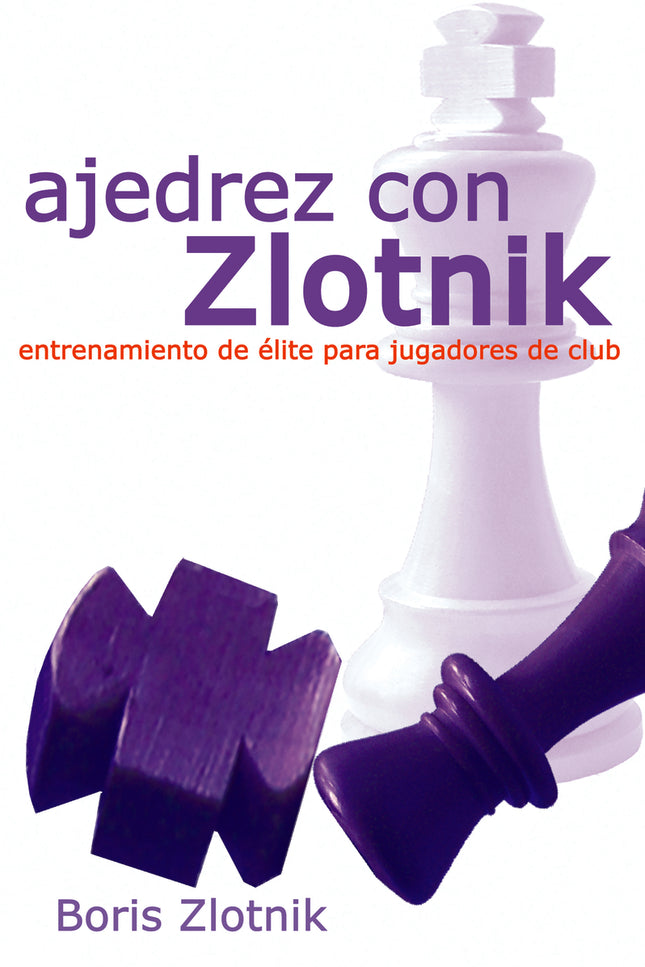 Ajedrez Con Zlotnik
