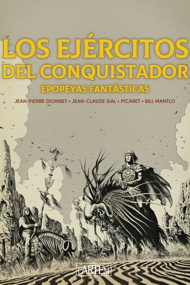 Los Ejércitos Del Conquistador (ed.especial En B/N)