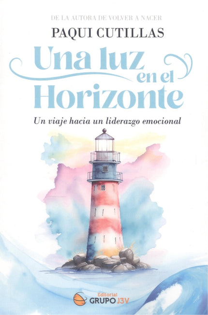 Una Luz En El Horizonte