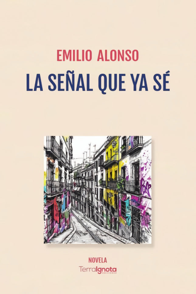 La Señal Que Ya Sé