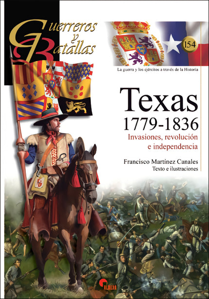 TEXAS 1779-1836 - Francisco Martínez Canales - RUSTICA