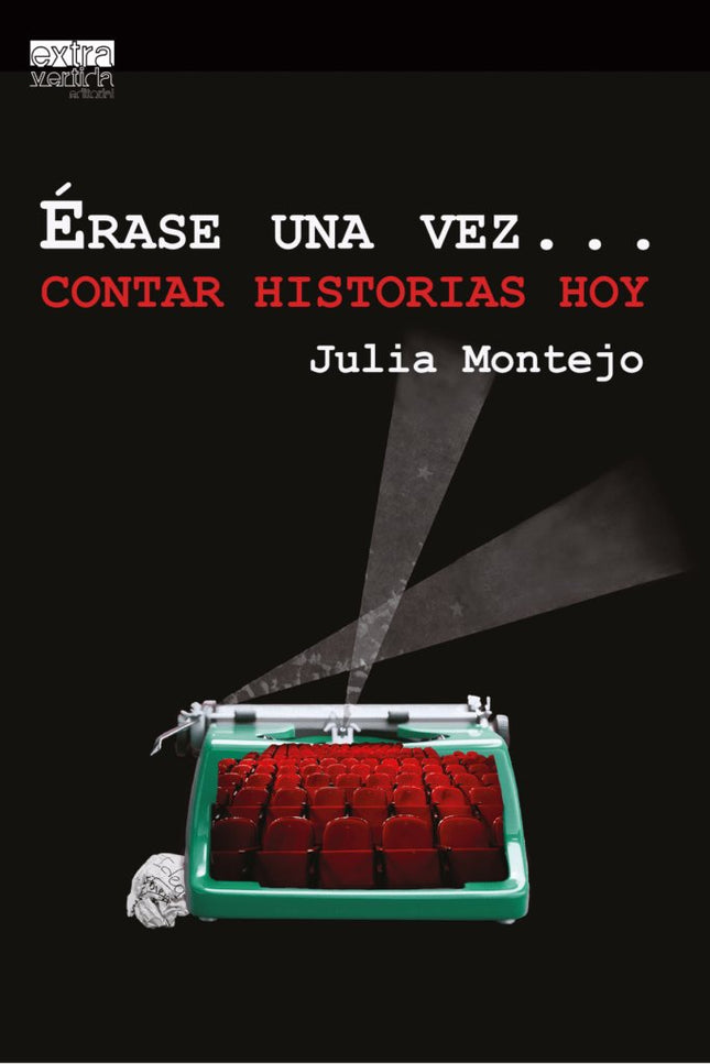 érase Una Vez...