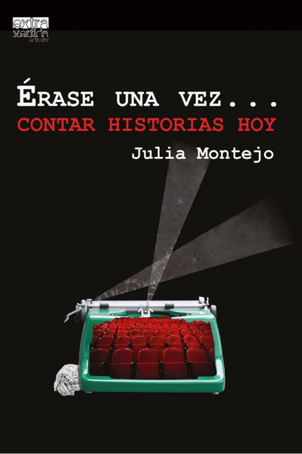 érase Una Vez...