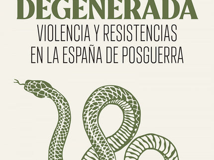 La Guerra Degenerada