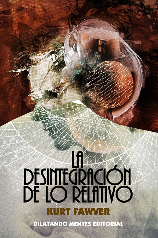 La Desintegracion De Lo Relativo