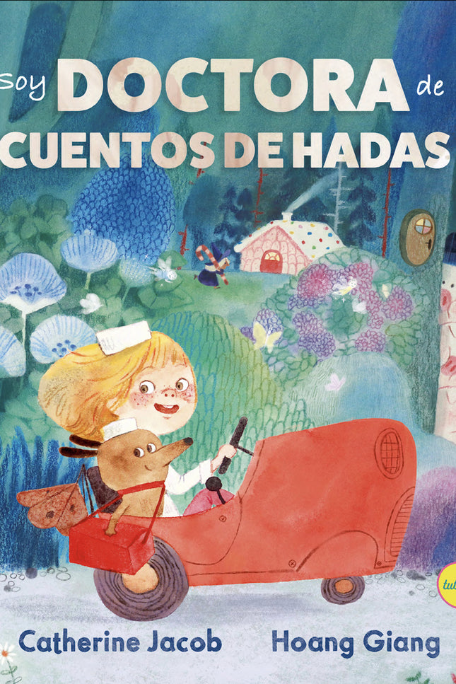 Soy Doctora De Cuentos De Hadas