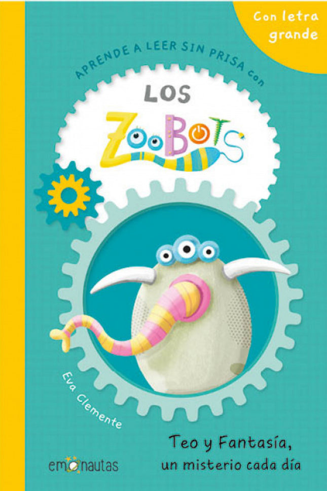 Los Zoobots: Teo Y Fantasía, Un Misterio Cada Día