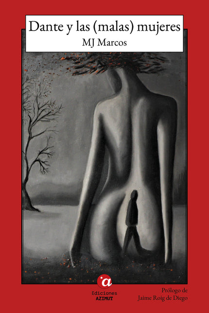 Dante Y Las (malas) Mujeres