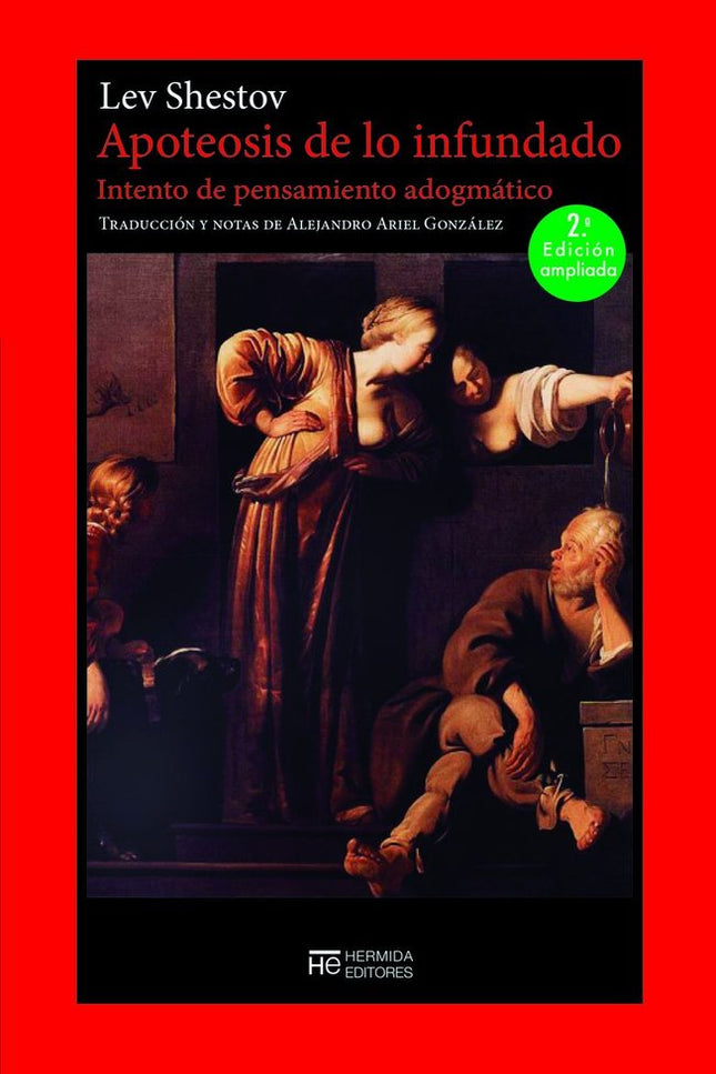 Apoteosis De Lo Infundado