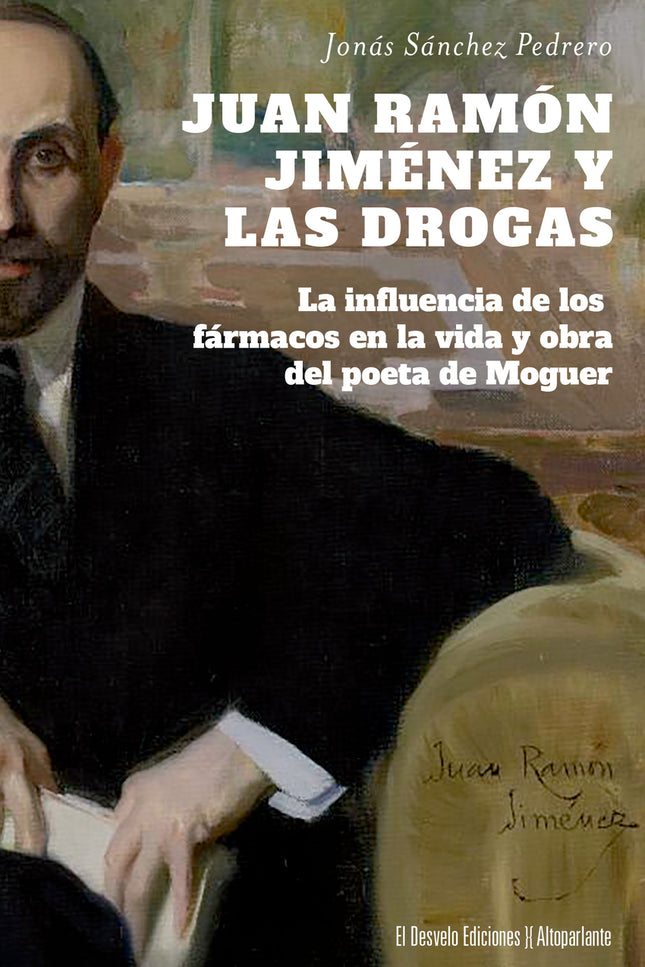 Juan Ramón Jiménez Y Las Drogas