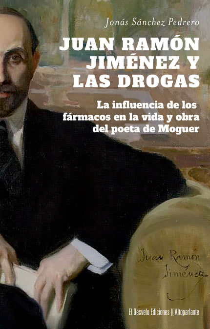 Juan Ramón Jiménez Y Las Drogas