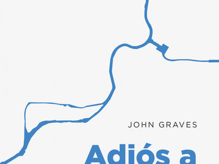 Adiós A Un Río