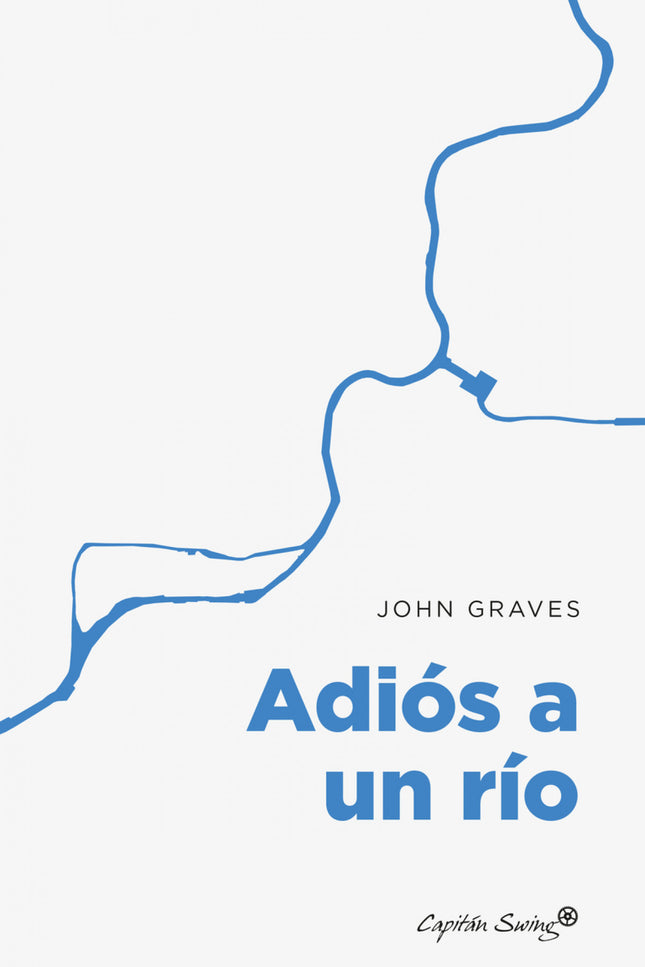 Adiós A Un Río