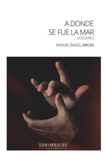 A Donde Se Fue La Mar