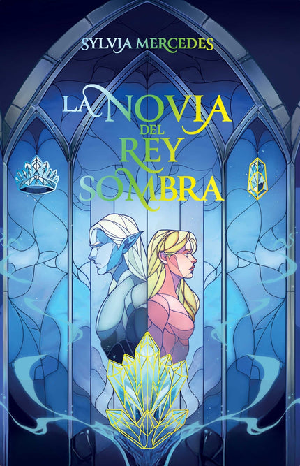 LA NOVIA DEL REY SOMBRA - Sylvia Mercedes - RUSTICA