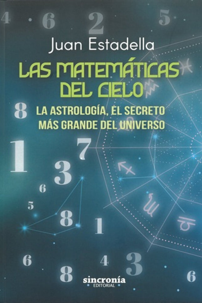 Matematicas Del Cielo, Las