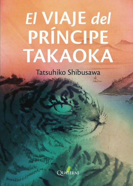 Viaje Del Príncipe Takaoka, El