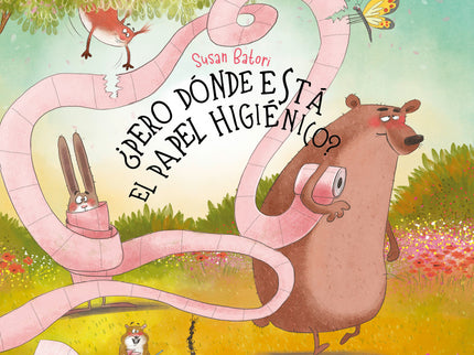¿pero Donde Esta El Papel Higienico?