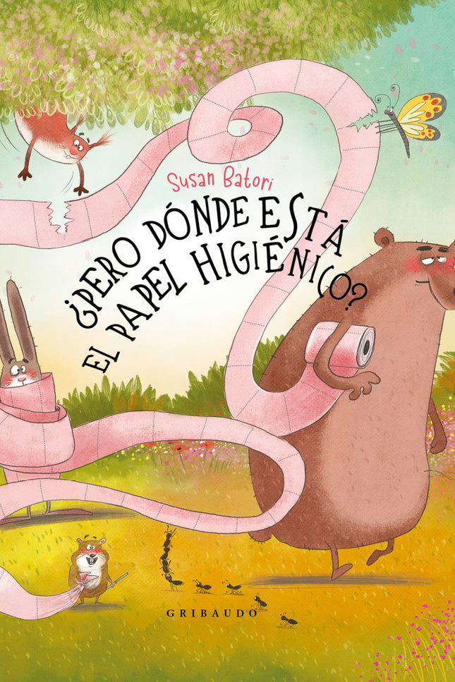 ¿pero Donde Esta El Papel Higienico?