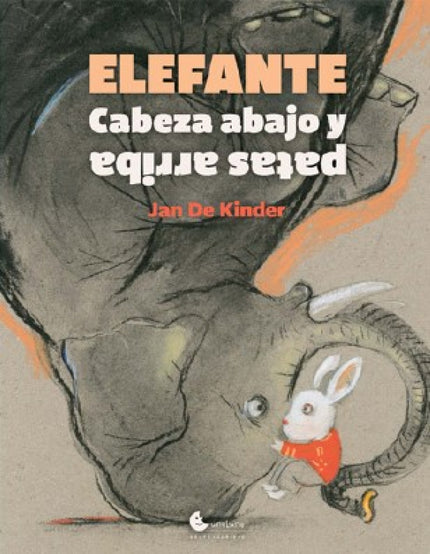 Elefante Cabeza Abajo Y Patas Arriba