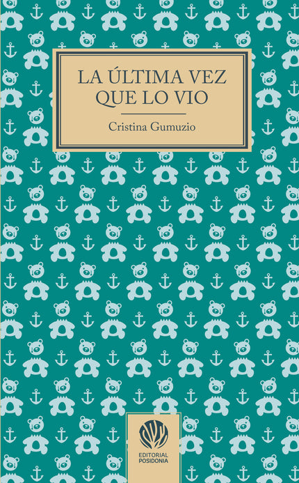 La última Vez Que Lo Vio