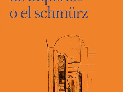 LOS CONSTRUCTORES DE IMPERIOS O EL SCHMURZ - Boris Vian - Rústica con solapas