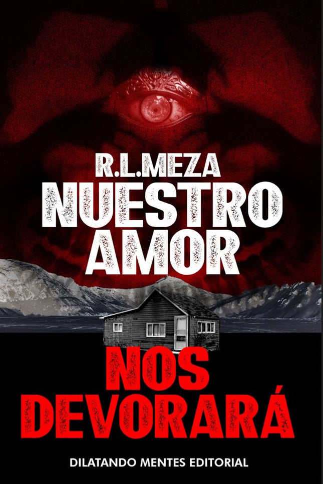 Nuestro Amor Nos Devorara