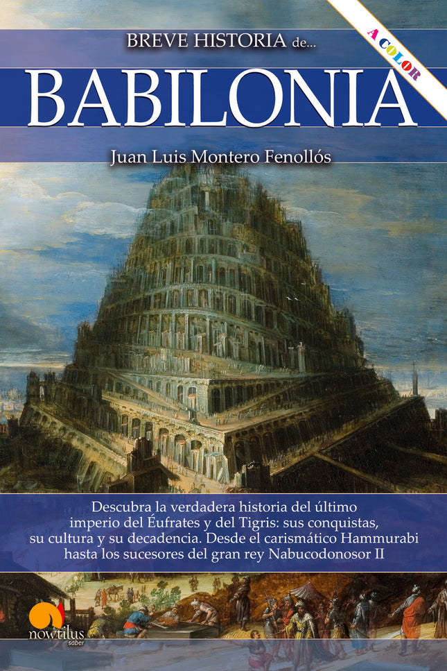 Breve Historia De Babilonia. Nueva Edición Color