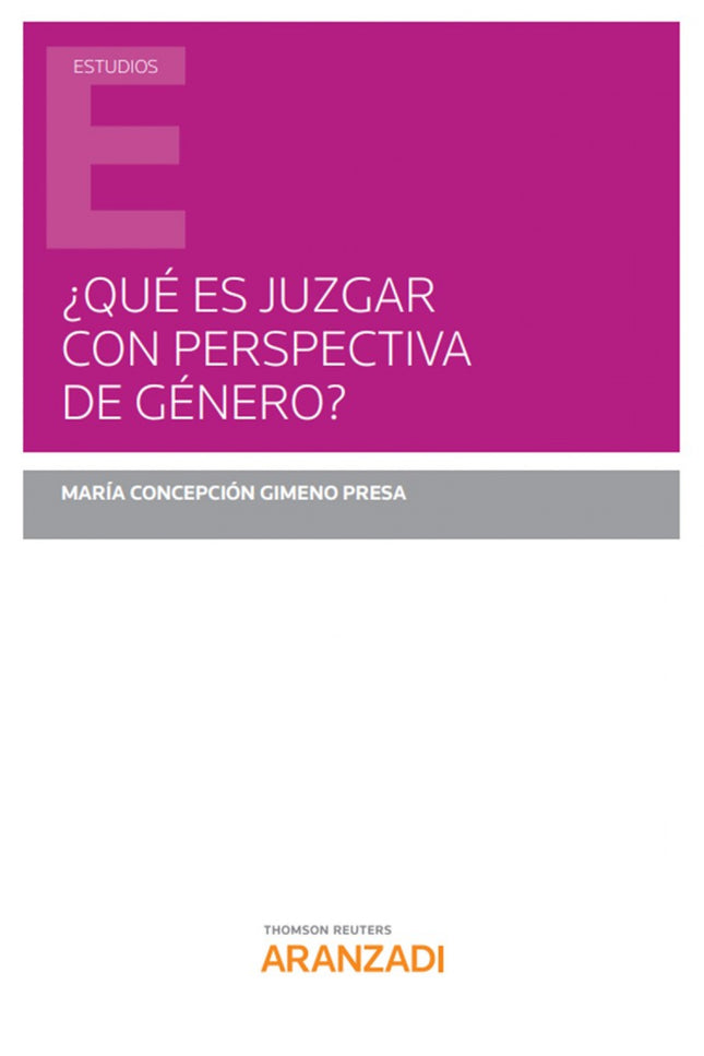 Libro ¿qué Es Juzgar Con Perspectiva De Género: ¿Cómo identificar los casos que requieren aplicar la perspectiva de género para ser resueltos conforme a derecho? ¿Cuándo surge esa obligación?