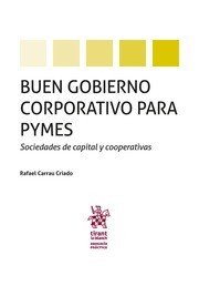 Buen gobierno corporativo para pymes - Rafael Carrau Criado - Tapa blanda