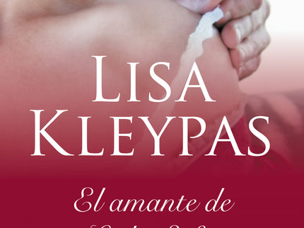 Libro El Amante De Lady Sophia (serie De Bow Street 2): Historia de una venganza, protagonistas que conquistan, ambientada en la época victoriana. Otra gran novela de Lisa Kleypas La ciudad de Londres, a comienzos de la era victoriana, es escenario de una encarnizada lucha contra el crimen, que no respeta clases sociales.