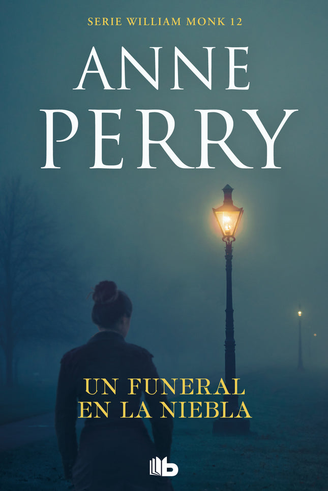 Un Funeral En La Niebla (detective William Monk 12)