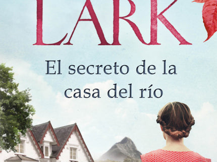 El Secreto De La Casa Del Río