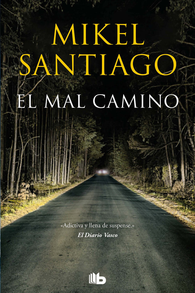 El Mal Camino