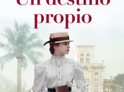 Un Destino Propio