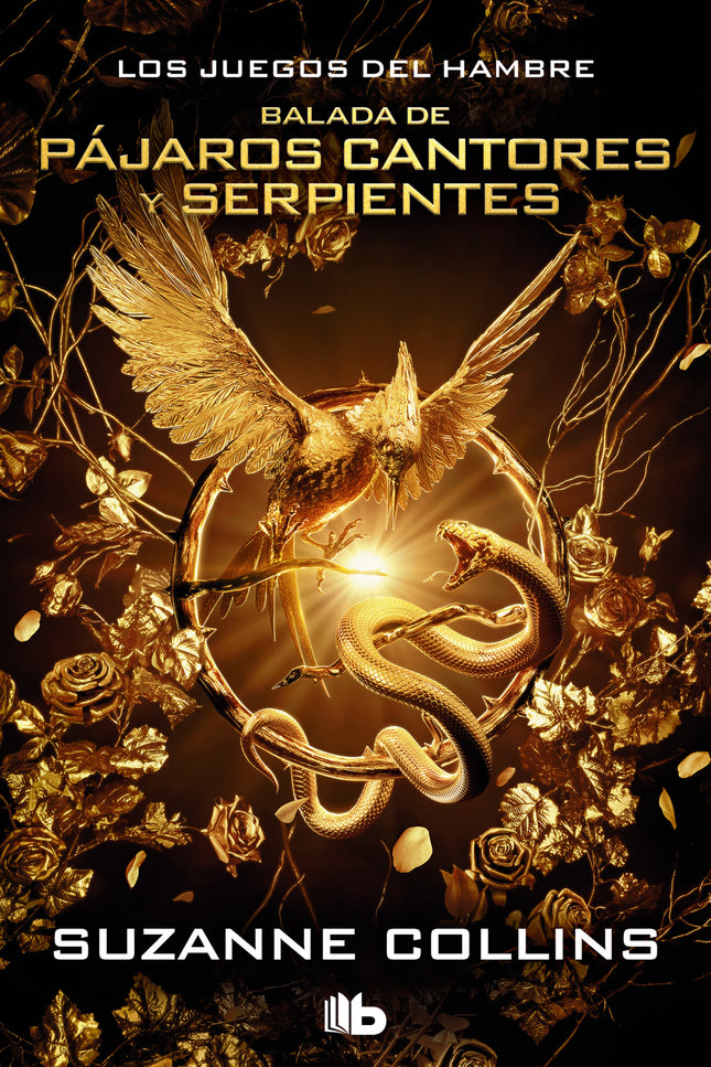 Serie Los Juegos Del Hambre - Balada De Pájaros Cantores Y Serpientes (edición Especial Película)