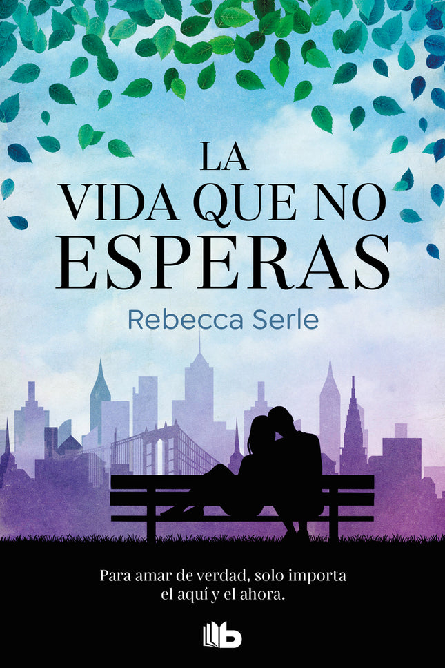 La Vida Que No Esperas
