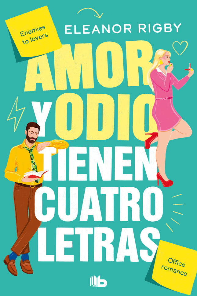 Amor Y Odio Tienen Cuatro Letras