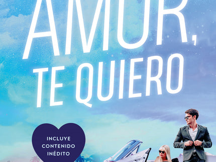 Amor, Te Quiero. Trilogía A Bordo 2