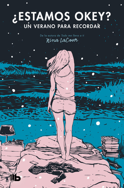 ¿estamos Ok? Un Verano Para Recordar (best Young Adult)