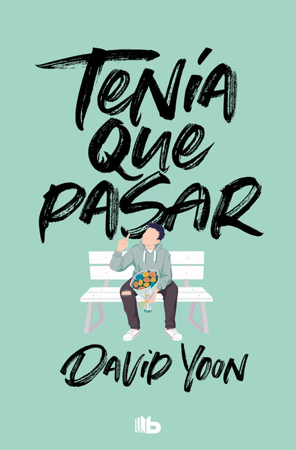 Tenía Que Pasar (best Young Adult)