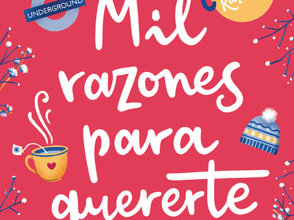 Mil Razones Para Quererte (mis Razones 2)