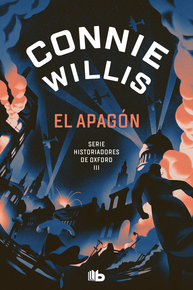 El Apagón (historiadores De Oxford 3)