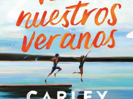 Todos Nuestros Veranos