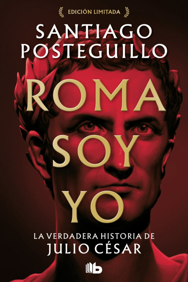 Roma Soy Yo (serie Julio César 1)